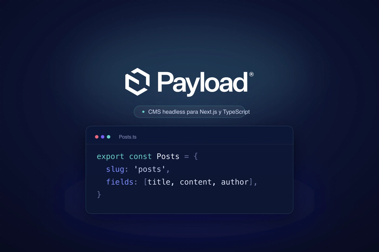 Payload CMS: qué es y cómo se compara con otros CMS